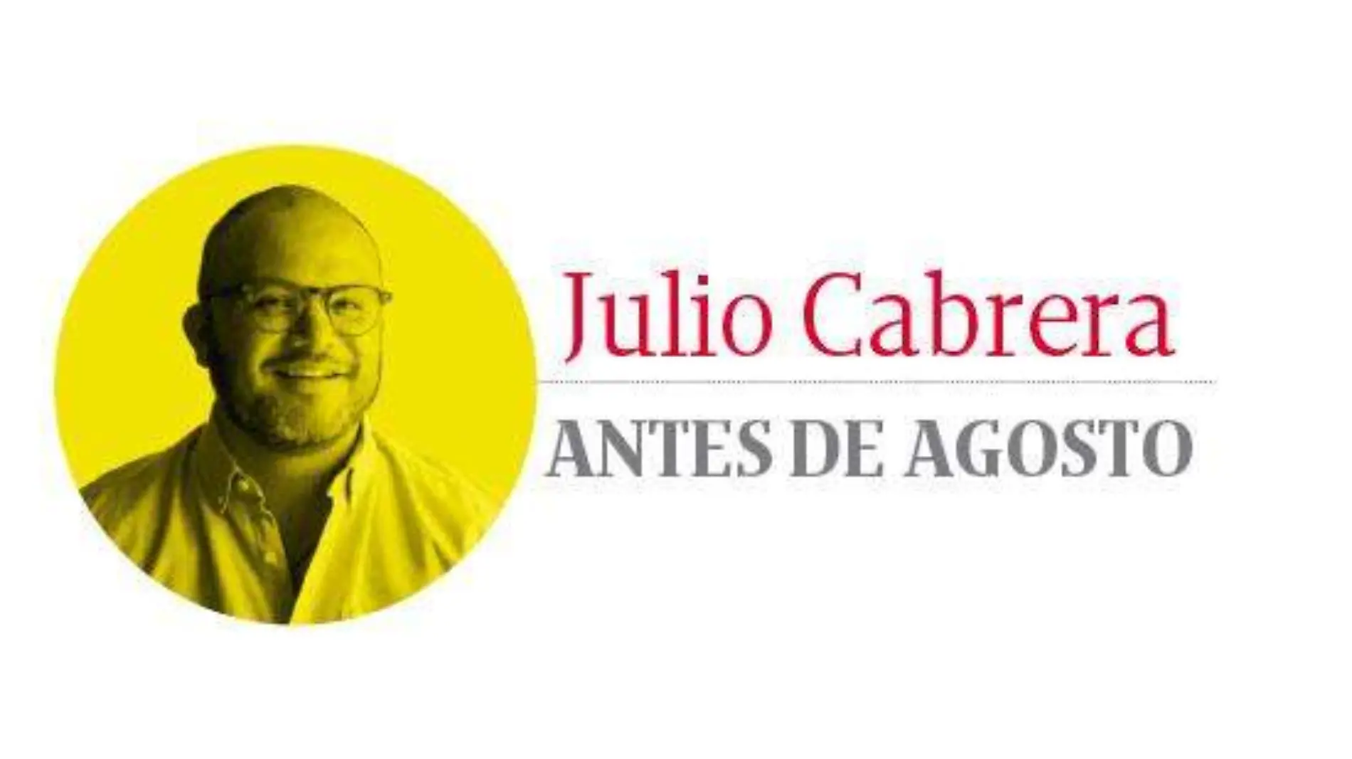 julio-cabrera-ANTES-DE-AGOSTO