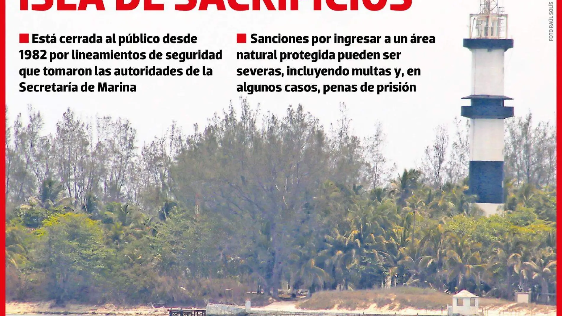 Isla de Sacrificios, tesoro cerrado al público por más de 40 años; ¿cuál es la sanción por entrar?