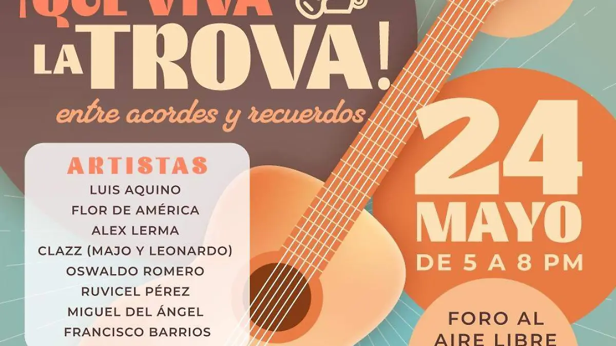 ¡Qué Viva la Trova!