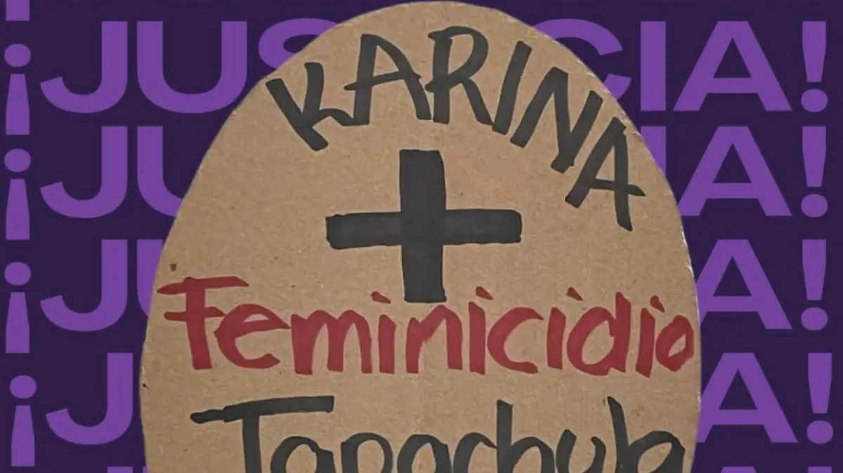 Feminicidio Karina Tapachula 2026 50+1