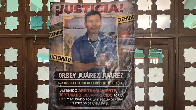Iglesia católica Arquidiócesis de Tuxtla pakales detencion Orbey Juárez 