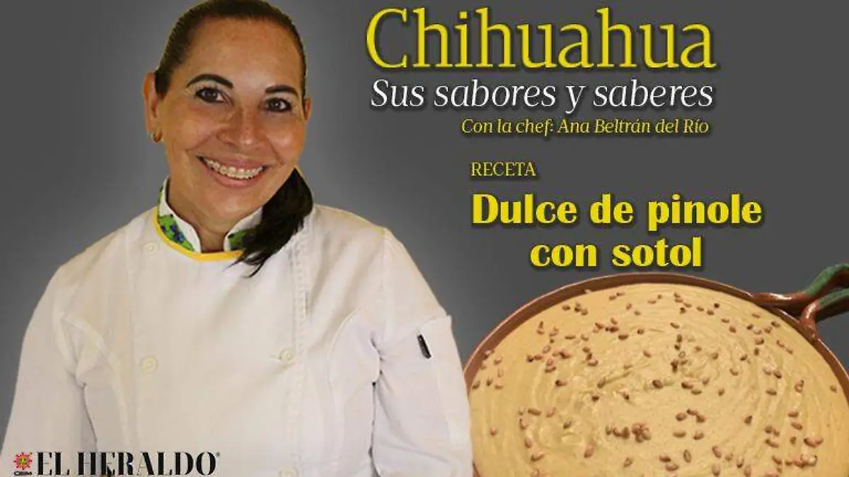 dulce de pinole con sotol