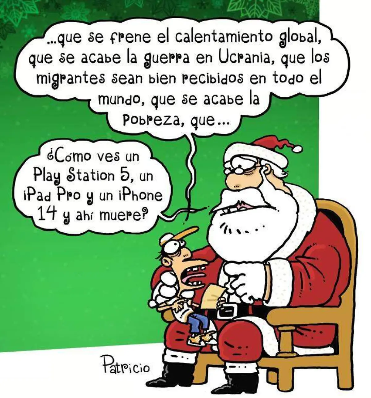 Patricio _ Santa, que se Acabe la Guerra