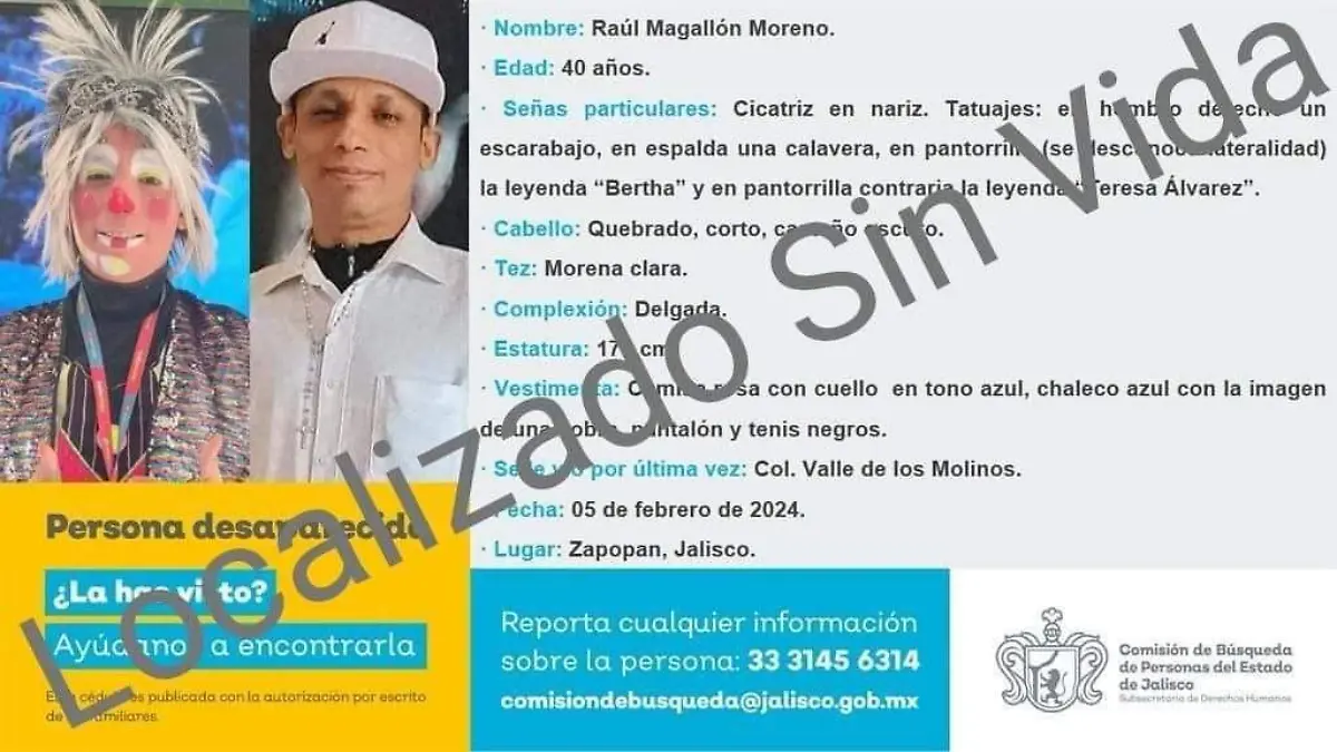 Payasito localizado sin vida