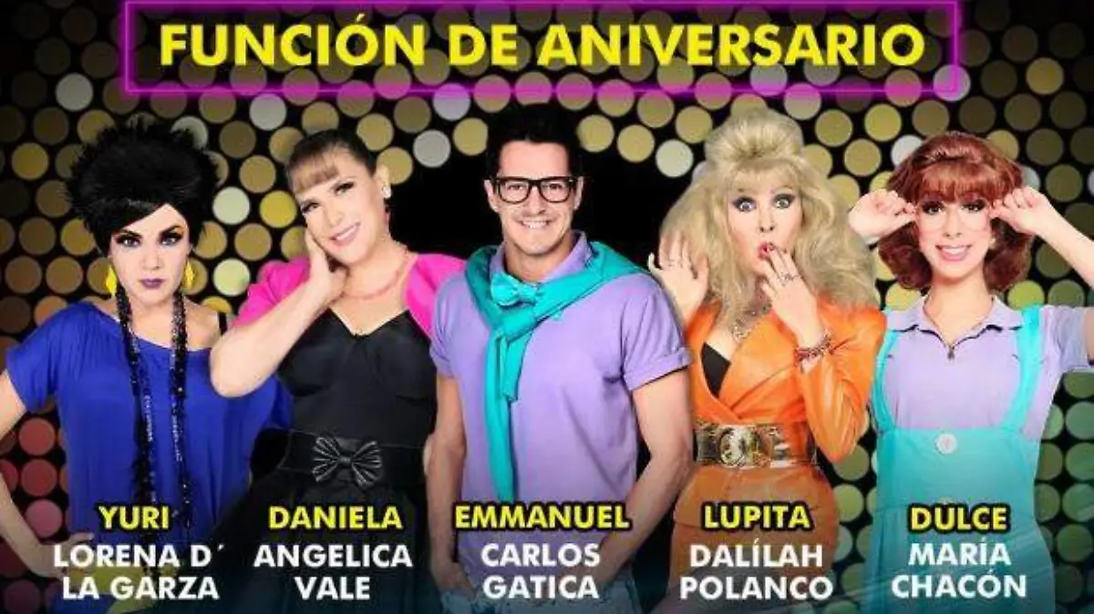 Función de aniversario Mentiras el Musical