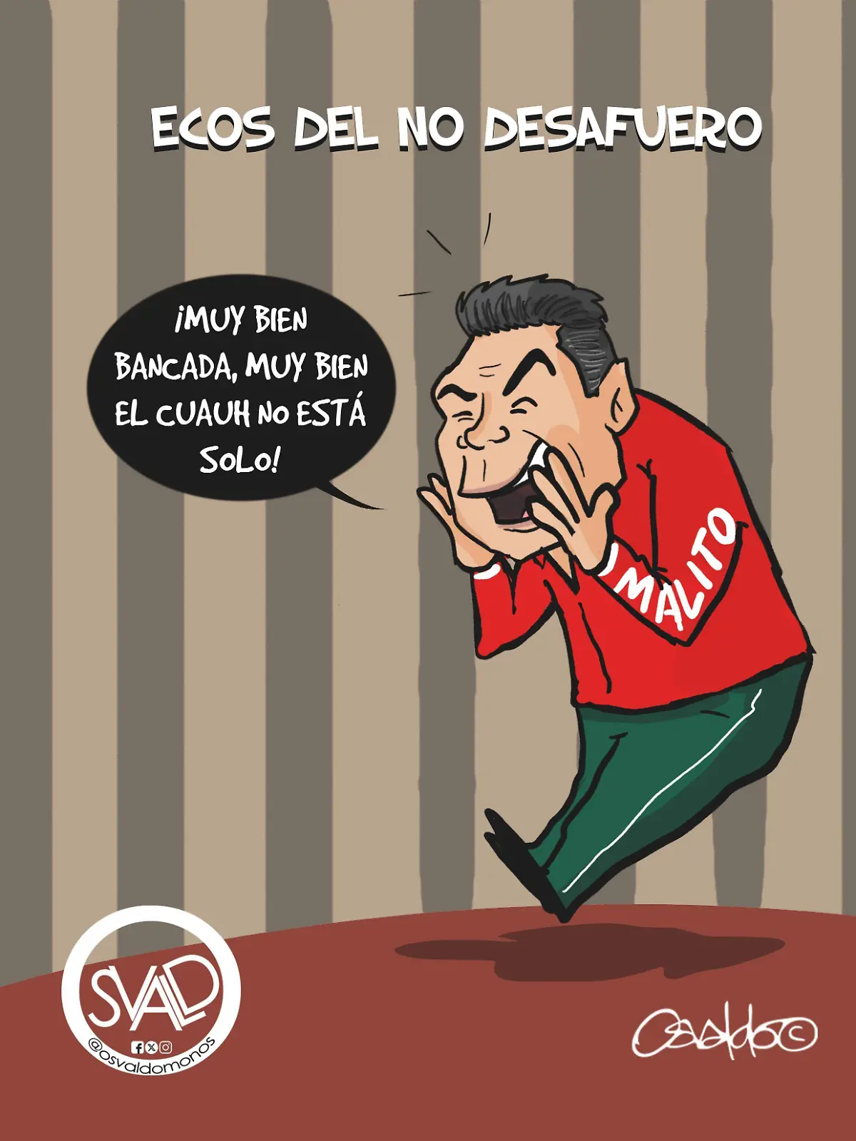 Ecos del no desafuero