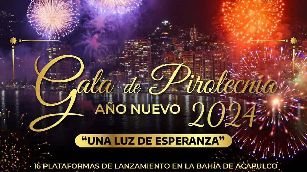 Gala de Pirotecnia "Una Luz de Esperanza" 