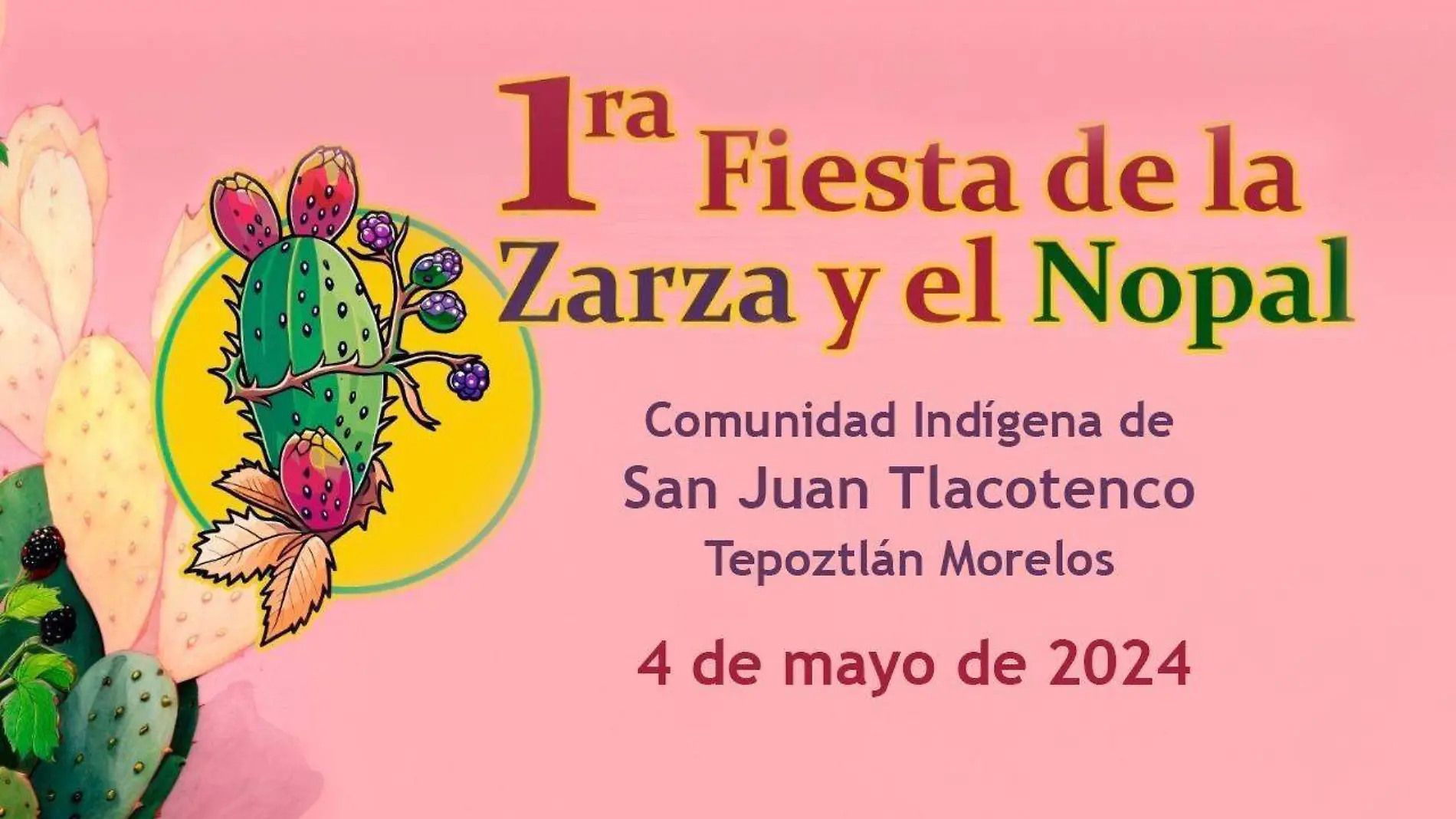 fiesta-zarzmora-nopal-tepoztlán