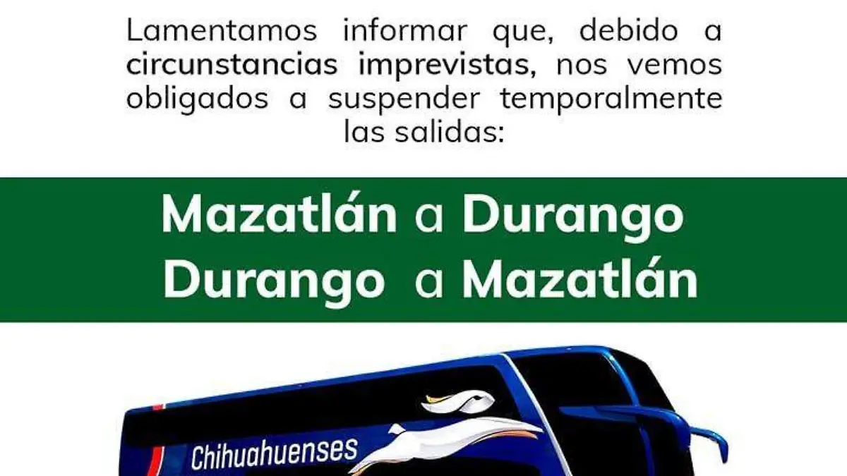 Suspenden temporalmente corridas de autobuses entre Durango y Mazatlán
