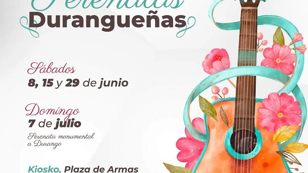 ¿Qué hacer este fin de semana en Durango? 15 y 16 de junio