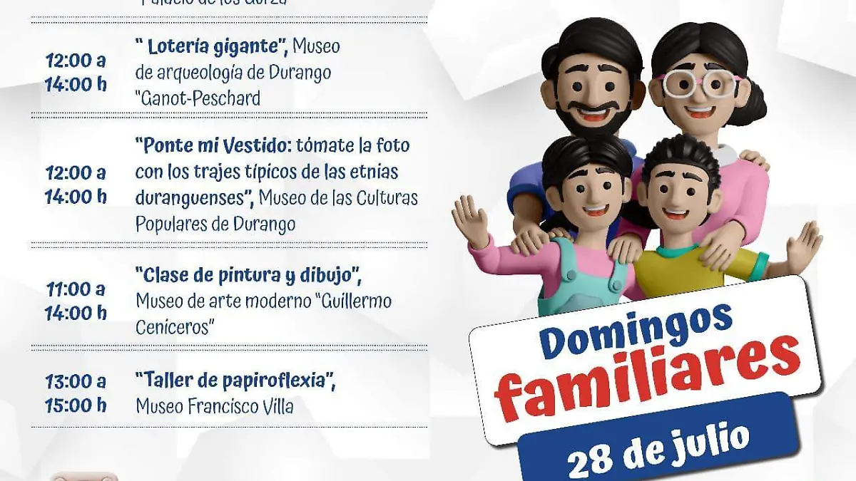 ¿Qué hacer este fin de semana en Durango? 27 y 28 de julio
