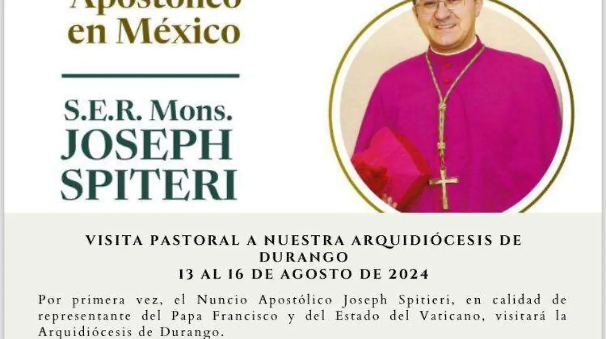 Llega a Durango el representante del Papa Francisco