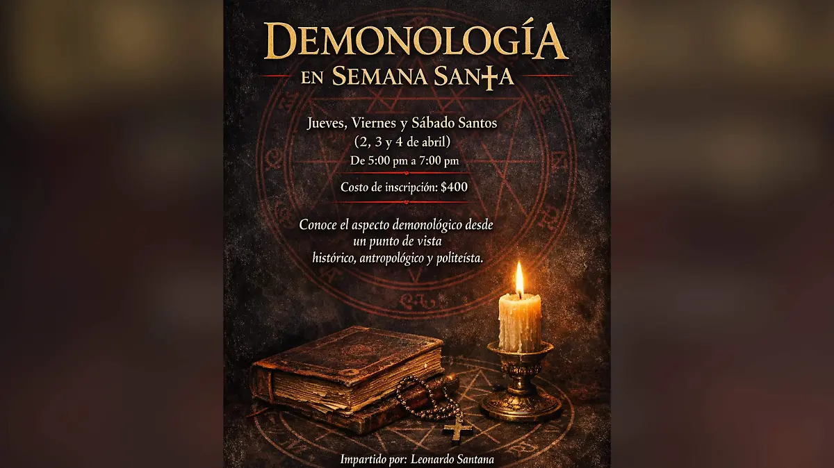 ¡Demonios! Llega a Durango curso de demonología en Semana Santa