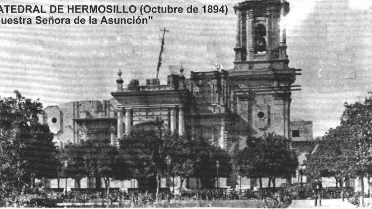 Hermosillo antiguo