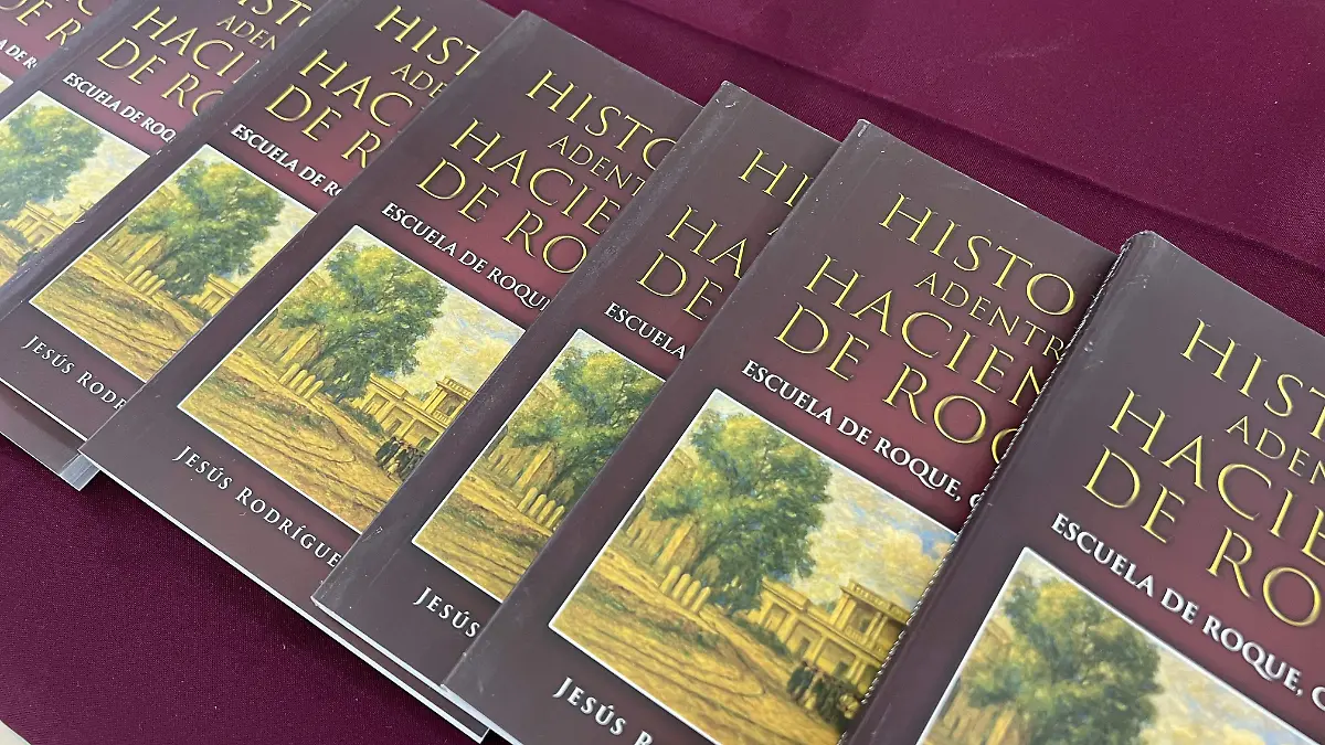 Un libro que relata la historia de Roque, desde que era una hacienda hasta ser una institución educativa