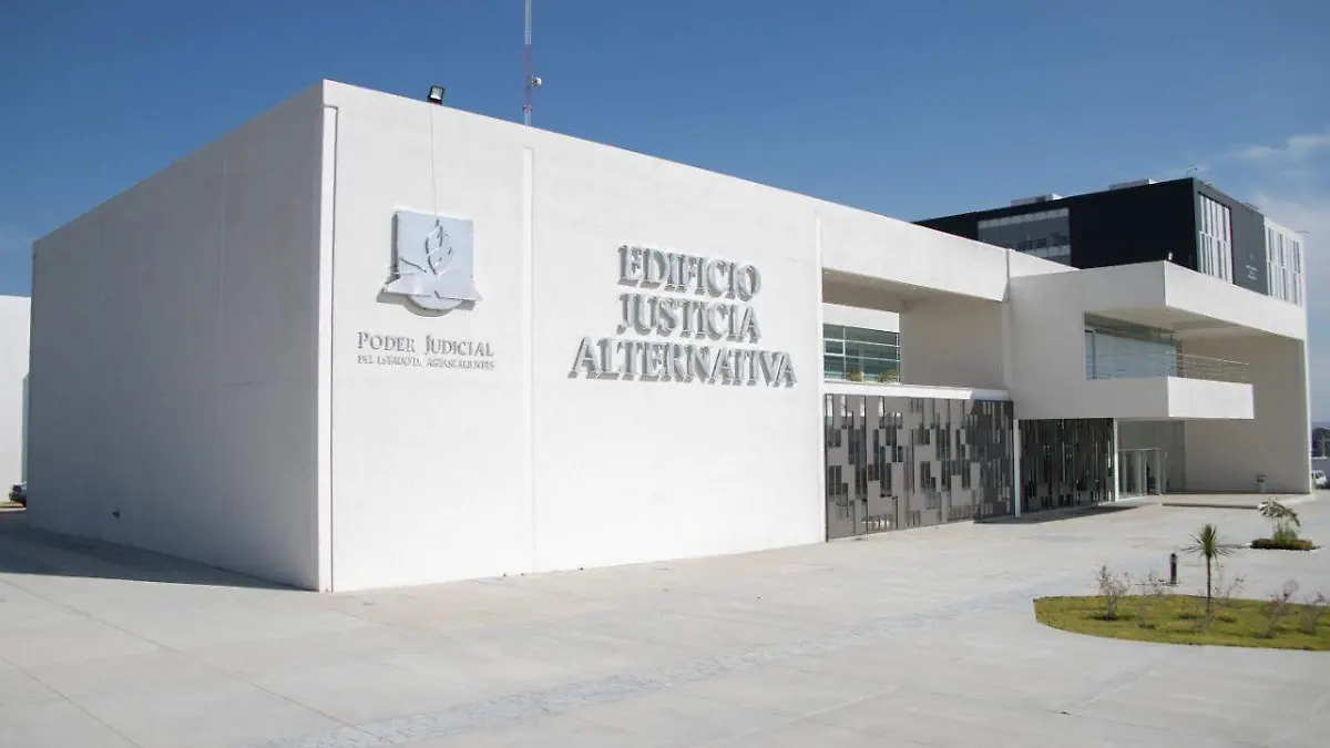 Edificio Justicia Alternativa Ags.