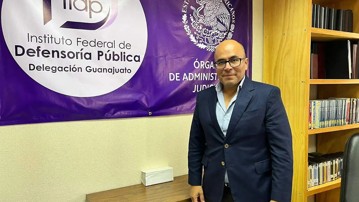 Guanajuato –  Moisés Caudillo, director del Instituto Federal de la Defensoría Pública (IFDP)