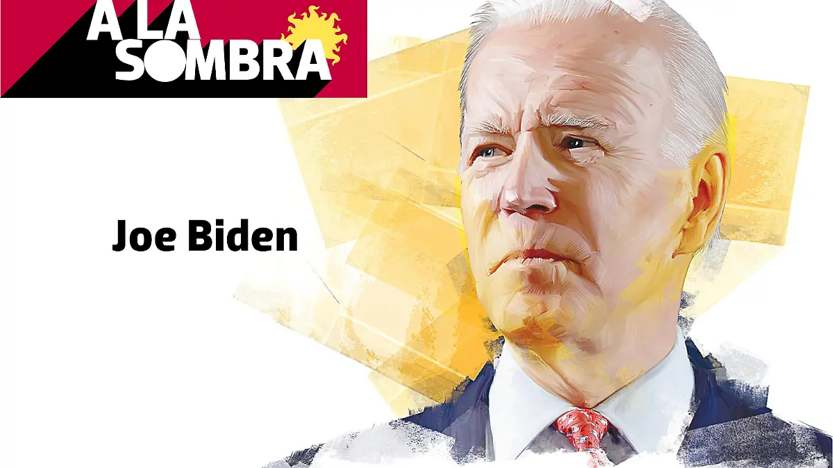 A la sombra | Joe Biden