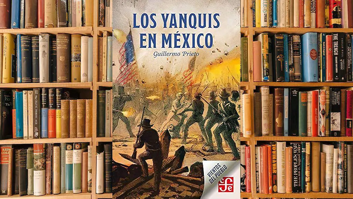 LOS YANKIS EN MÉXICO 