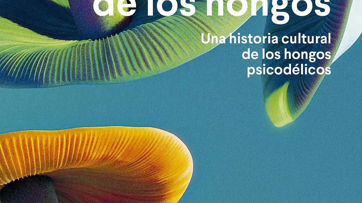 Naief Yehya - El Planeta de Los Hongos