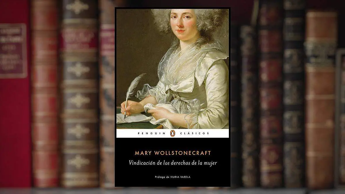 LIBRO VINDICACION DE LOS DERECHOS DE LA MUJER cortesia penguin random house 2