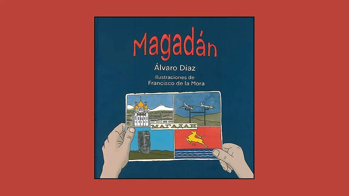 LIBRO MAGADAN DE ALVARO DIAZ cortesia fondo de cultura economica de chile 1 (1)