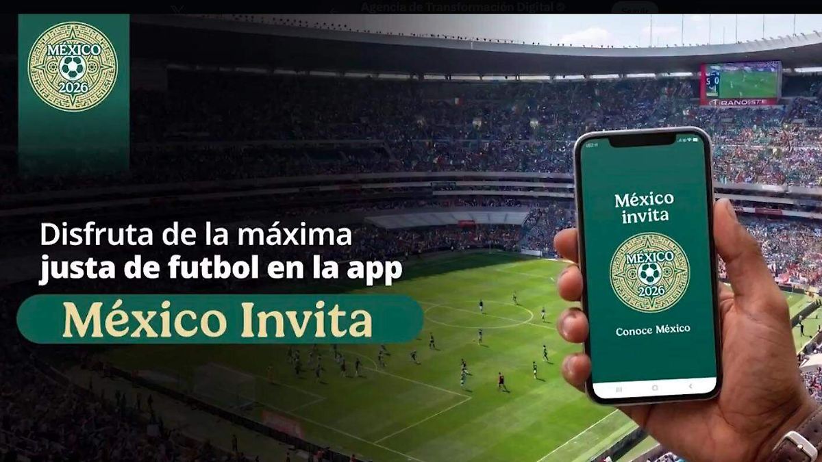 México Invita: la app oficial que guiará a turistas del Mundial 2026