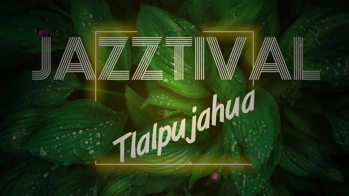 Jazztival Tlalpujagua