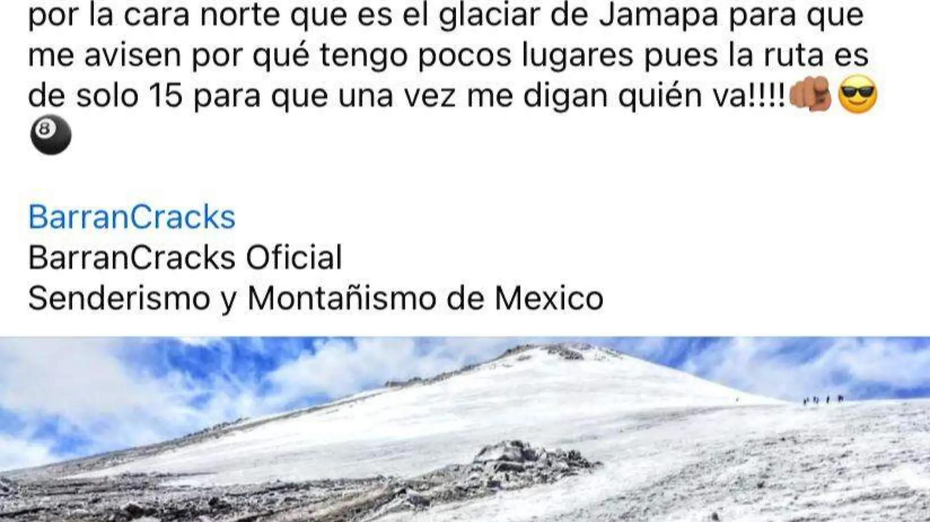 Luigui 'BarranCracks' fue el guía de los alpinistas que hoy fue hallado muerto en el Pico de Orizaba