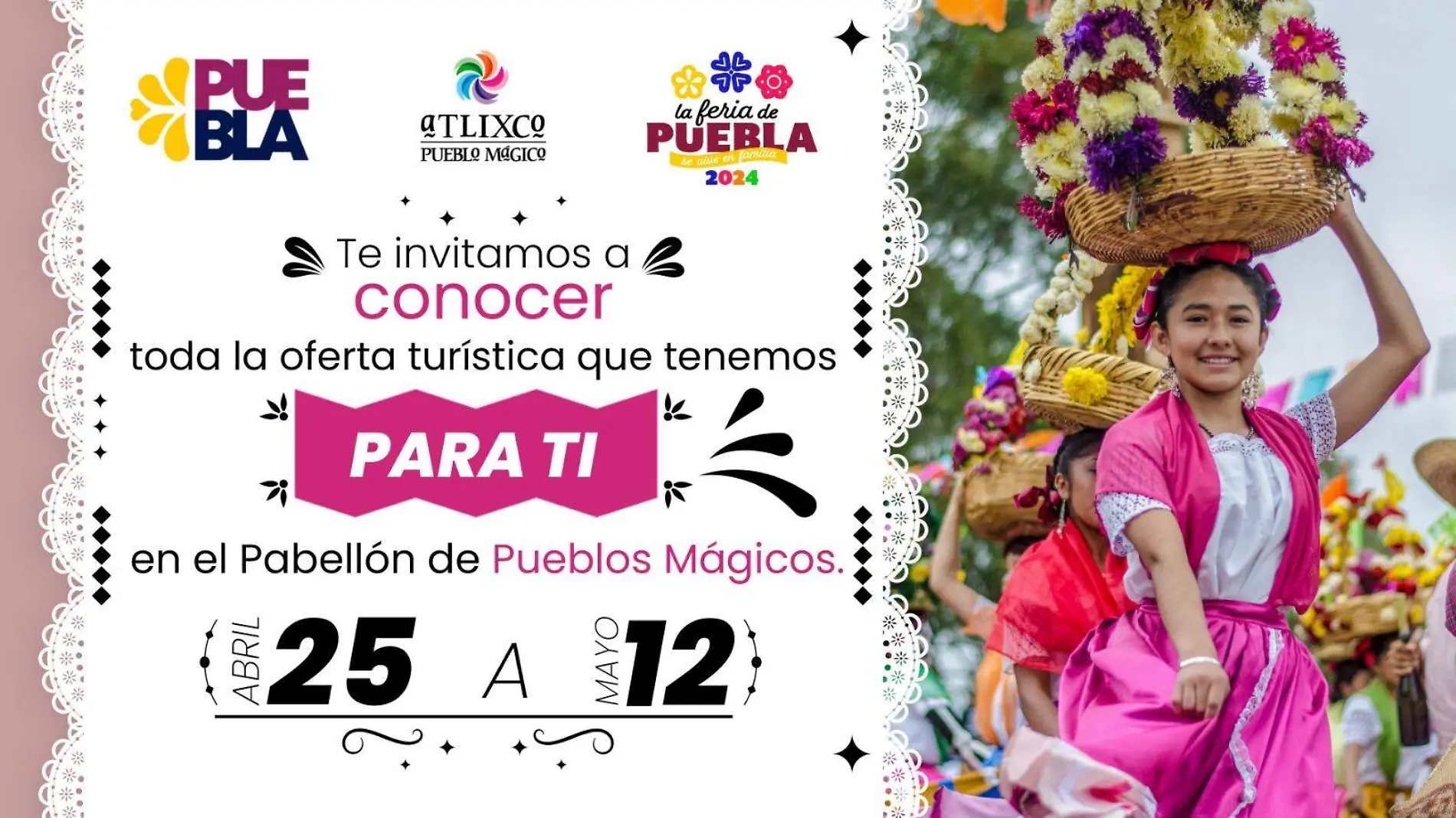 Atlixco, presente en el pabellón de Pueblos Mágicos en la Feria de Puebla 2024