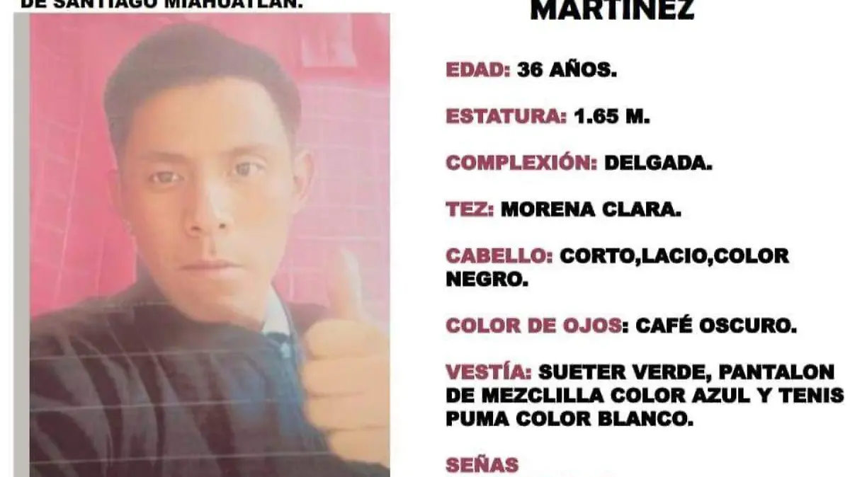 Silvestre Toribio Martinez desaparecido en Tehuacan