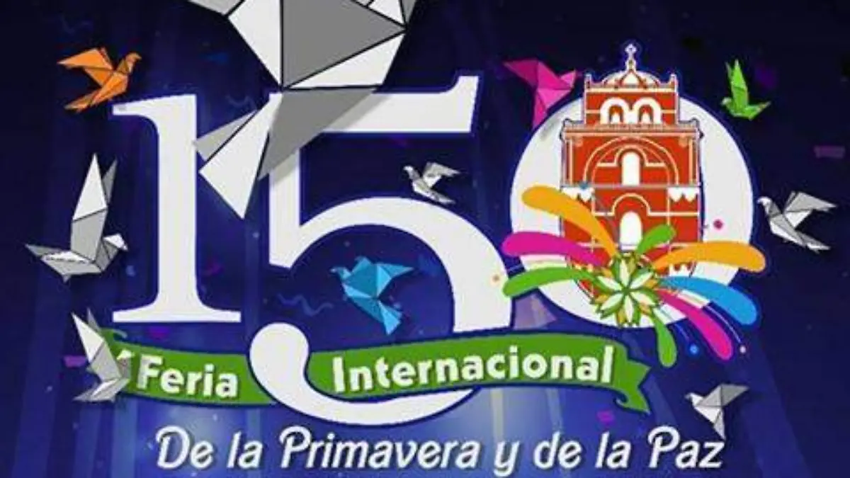 FERIA DE LA PRIMAVERA  Y LA PAZ