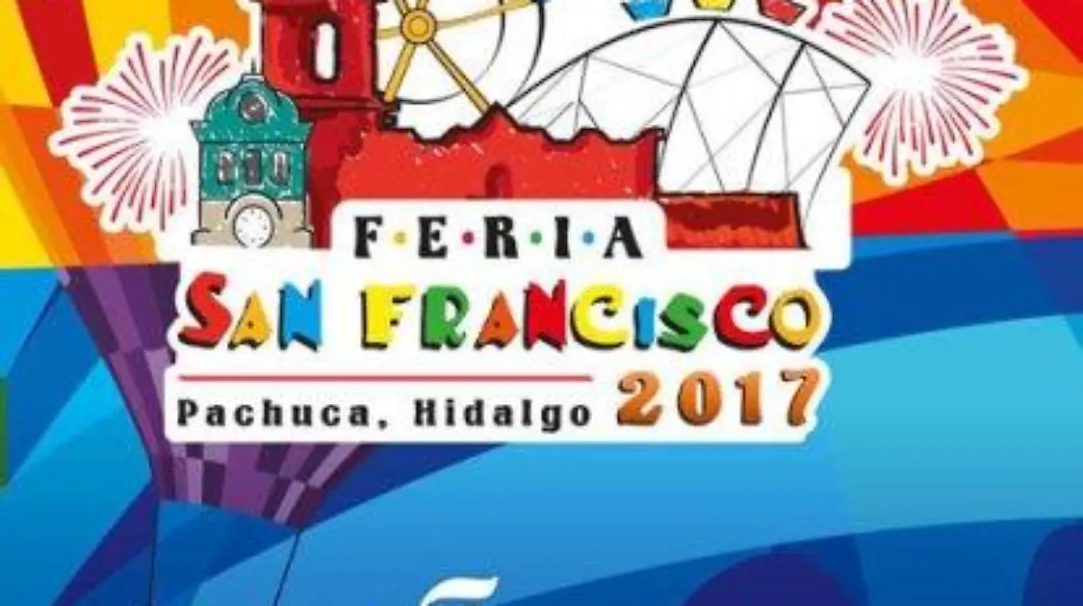 feria-san-francisco-pachuca-hidalgo-2017