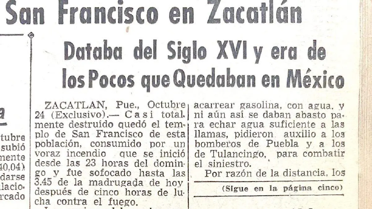 Incendio arrasó con templo de San Francisco de Asís en Zacatlán | Archivo Rojo