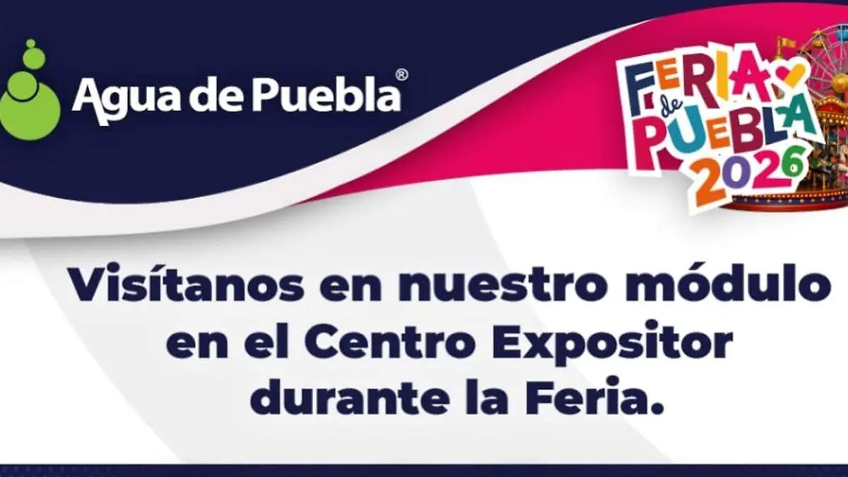 Agua de Puebla publicidad para la Feria de puebla