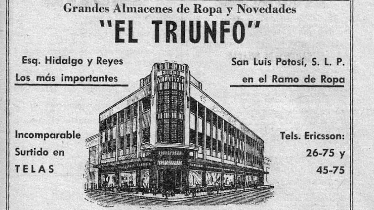 En su tiermpo fue un comercio muy importante en SLP