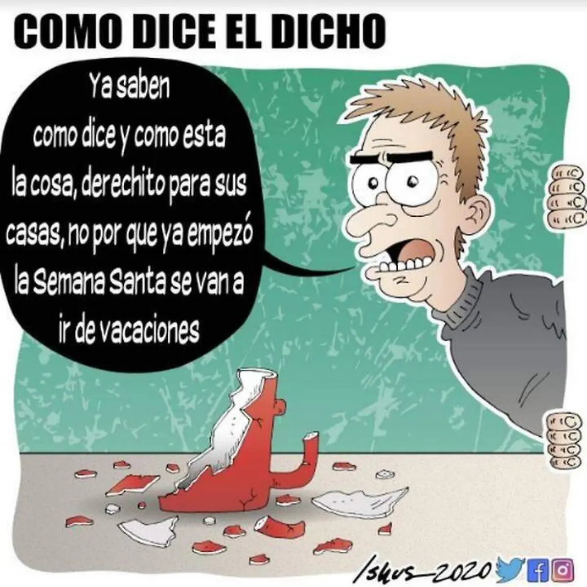 Ishus _ Como dice el dicho