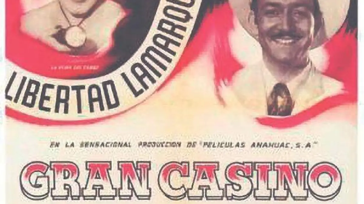 Luis Buñuel se inspiró en la zona para rodar Gran Casino, filme donde aparece Jorge Negrete