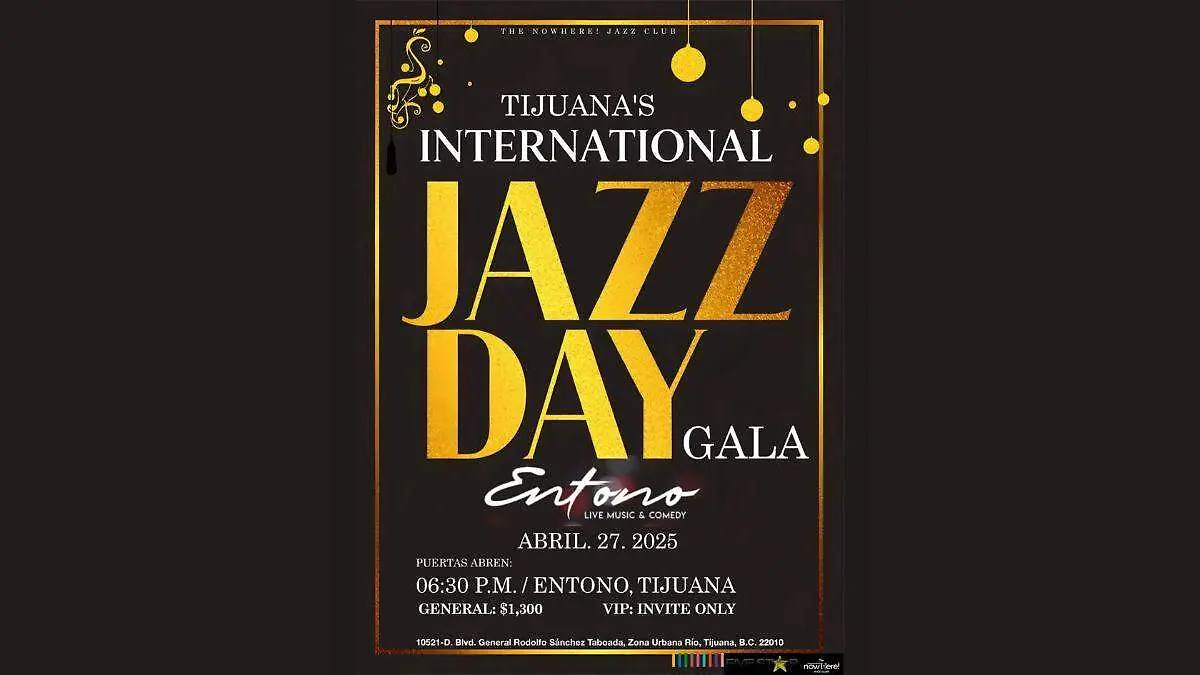 Tijuana’s International Jazz Day Gala 2025