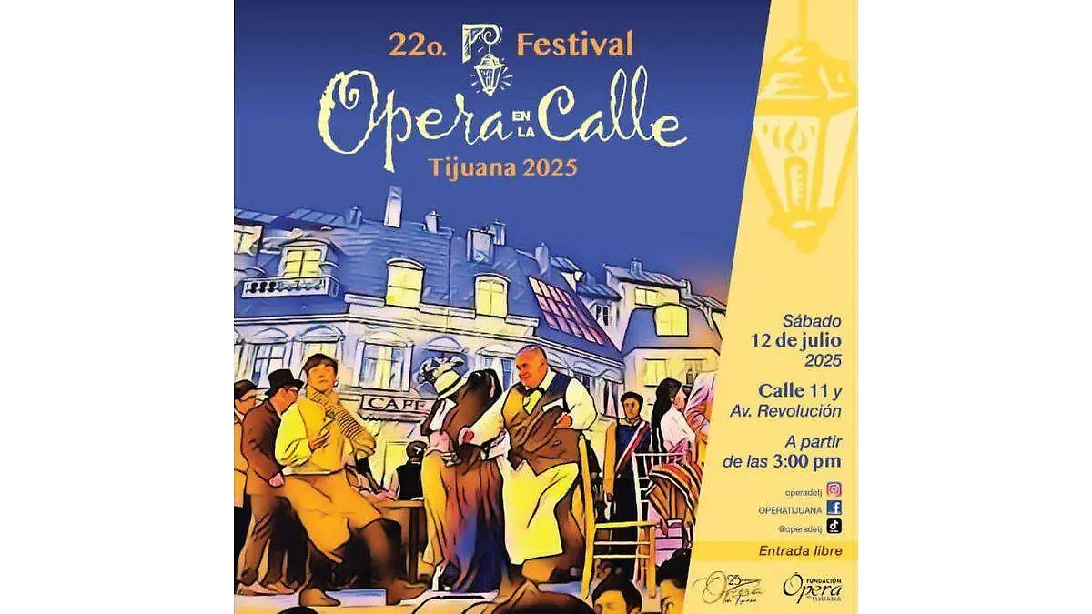 22º Festival Ópera en la Calle Tijuana