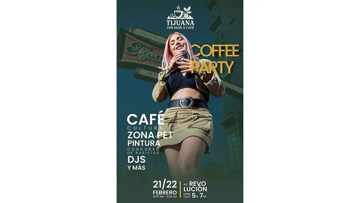 Tijuana con Olor a Café