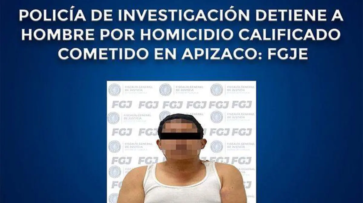 Captura FGJE a probable implicado en homicidio (2)