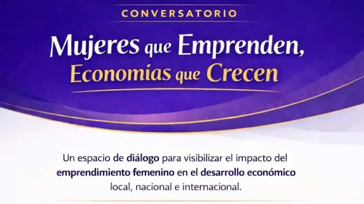 Ayuntamiento de Tlaxcala invita al conversatorio “Mujeres que emprenden economías que crecen”