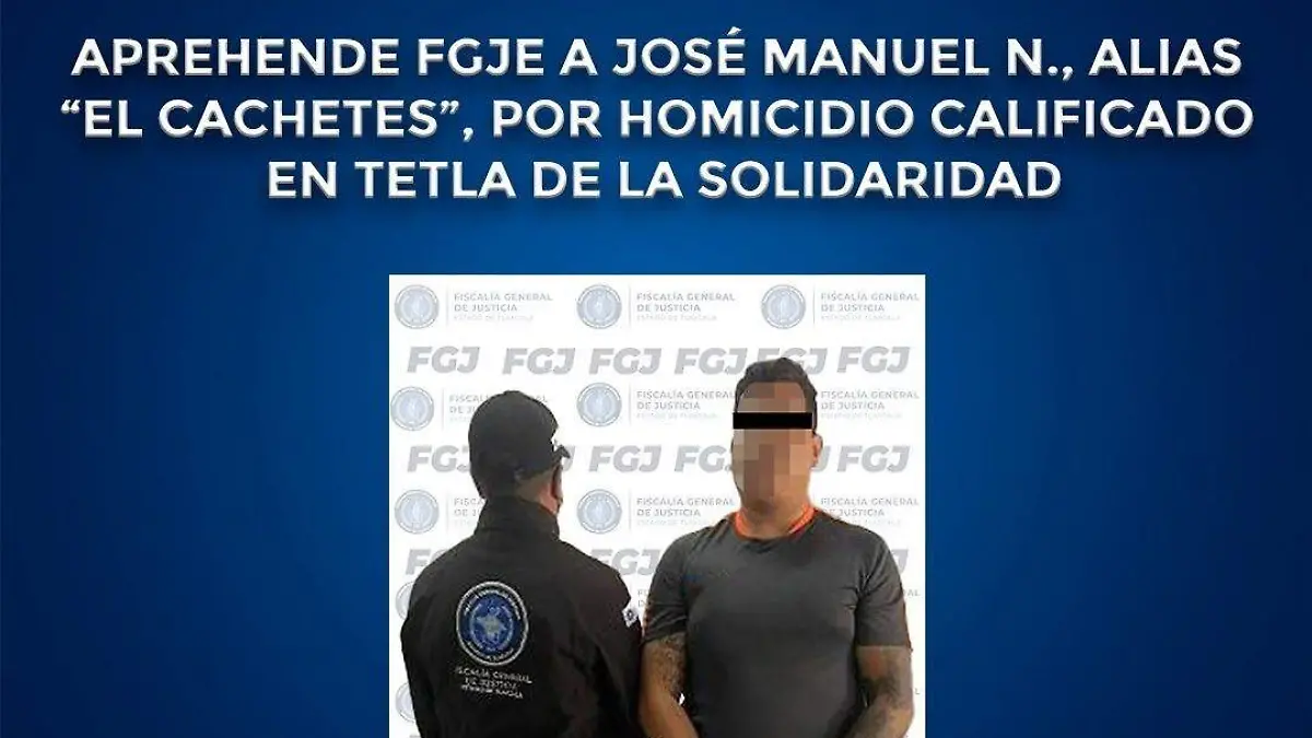 Capturan a El Cachetes por homicidio ocurrido en Tetla el 31 de diciembre de 2025 3