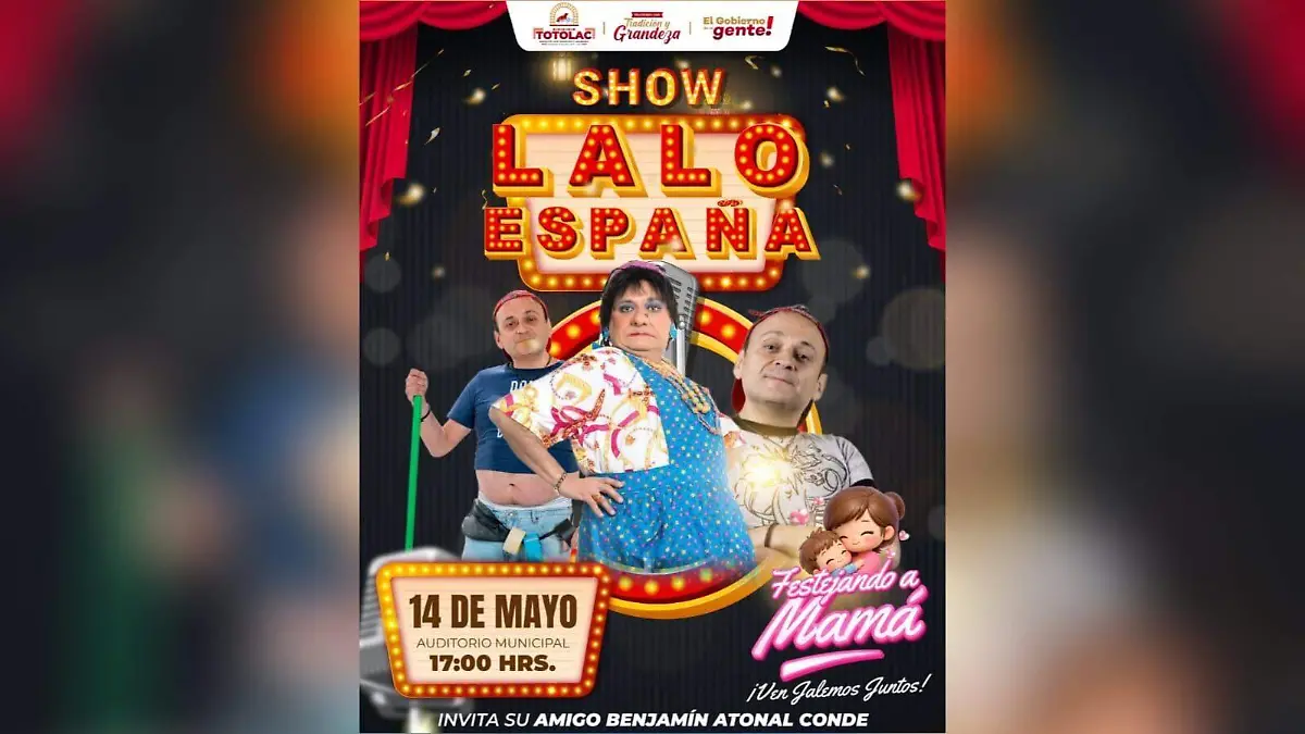 El musical Mentiras y Lalo España encenderán el festejo