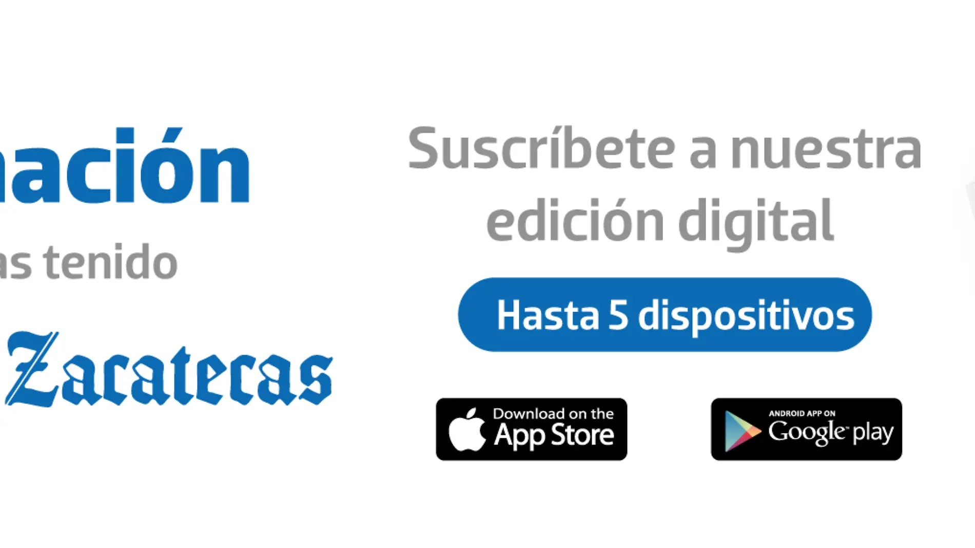 Identidad suscripciones pressreader El Sol de Zacatecas