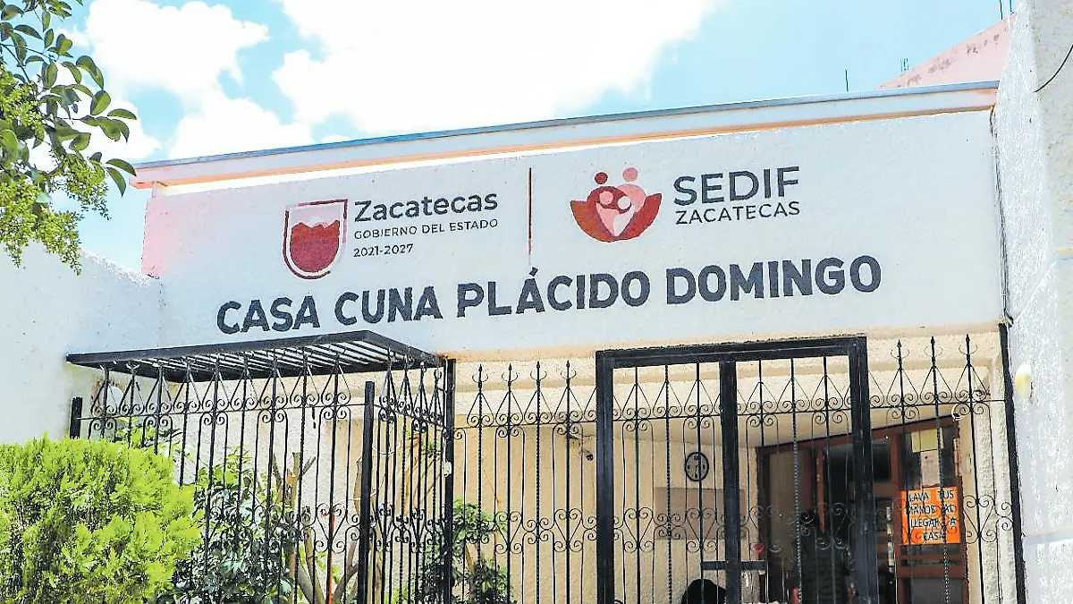 Casa Cuna Plácido Domingo SEDIF Zacatecas
