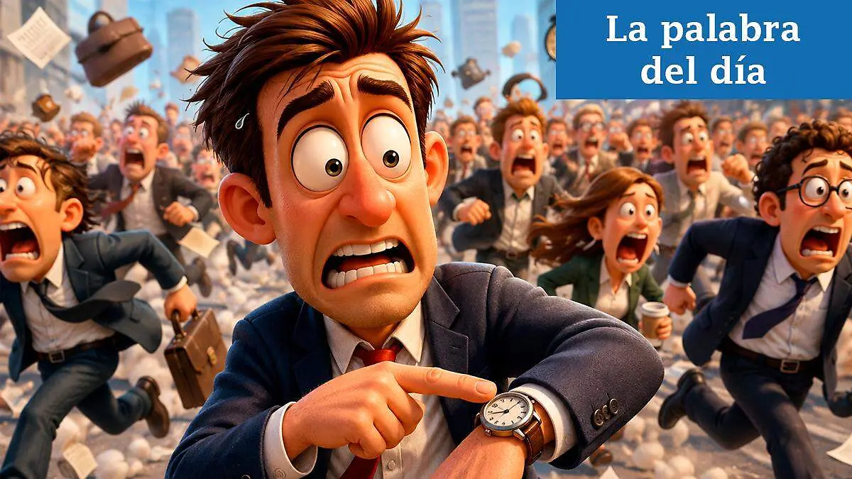 Palabra del día-Cagaprisas