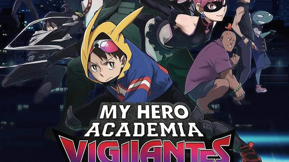 My Hero Academia: Vigilantes