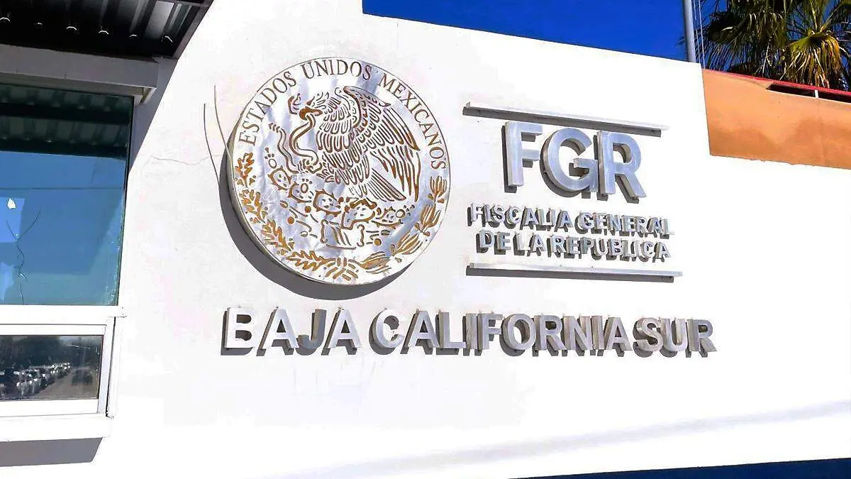 FGR Baja California Sur